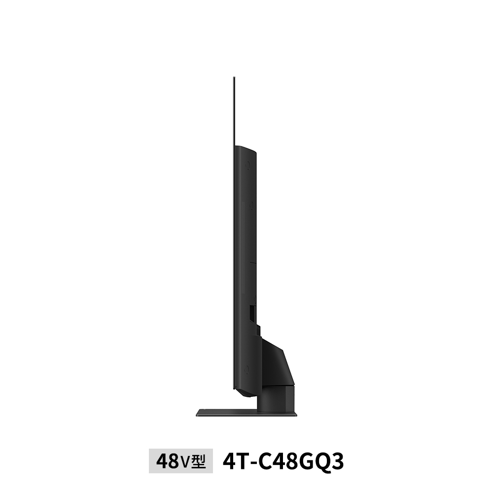 4K有機ELテレビ:48V型4T-C48GQ3:側面