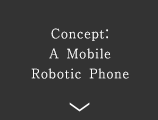 Concept: A Mobile Robotic Phone
