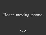 Heart moving phone.