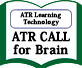 ATR CALL® for Brain