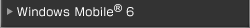 Windows Mobile&reg; 6